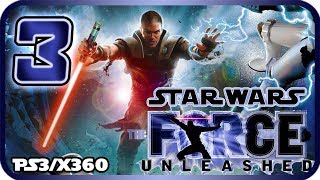 Star Wars: The Force Unleashed Walkthrough Part 3 (PS3, X360, PC) No Commentary