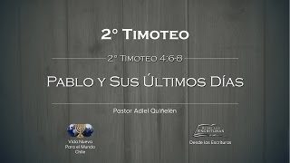 13 - Pablo y sus Últimos Días - (2° Timoteo 4:6-8)