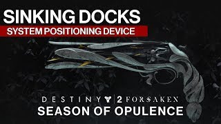 Destiny 2 Lumina the Sinking Docks on Titan • System Positioning Device
