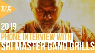 Sri Master Gano Grills February 2019 Cover Story Interview