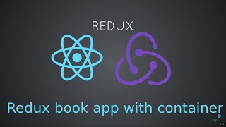 React Redux Writing  Action creators and Reducers for book application