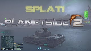 PlanetSide 2 - SPLAT!
