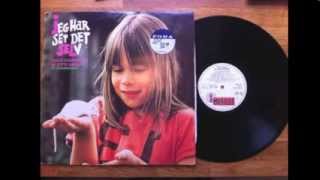 Lotte Kærså - Hjemme i vores gård. 1979