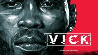 VICK: An Exclusive Bleacher Report Documentary (FULL)