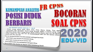 FR CPNS 2020 - Posisi Duduk Berbaris (Kemampuan Analitis)