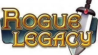 Rogue Legacy - #1 Что же так не везёт.