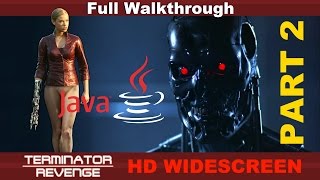 TERMINATOR REVENGE JAVA (Part 2)