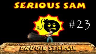 Serious Sam: Drugie Starcie cz.23 (Wielka katedra i zakończenie + bonus)