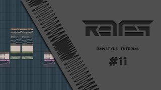 Rawstyle Track From Scratch by R3T3P 2018 (Mainpart) [Part 11]