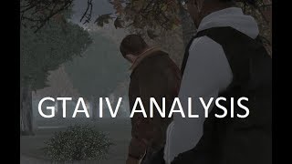 A Walk Through GTA IV  (Analysis)