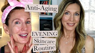 Evening Anti-Aging Skincare Routine!