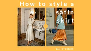 Style Report [2] : How to style a satin skirt.