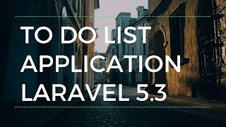 Laravel 5.3 Todo-list App (CRUD) - part 5 - Delete Button