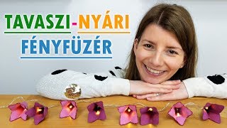 Tavaszi-nyári fényfüzér készítése | Ötletek tojástartóból | Manó kuckó