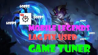 Mobile Legends LAG FIX USED GAME TUNER! 60 FPS
