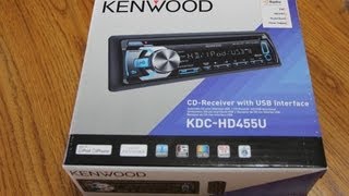 Kenwood KDC-HD455U - Installation - Unboxing - First Look