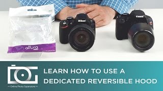 How to Attach and Detach A Reversible Dedicated Lens Hood for NIKON and CANON Cameras | Tutorial