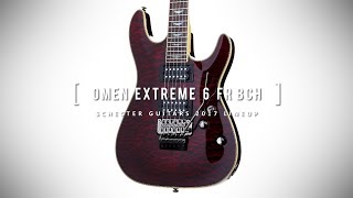 SCHECTER OMEN EXTREME 6 FR BCH