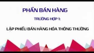 [G9 Việt Nam]: Hướng dẫn sử dụng phần mềm kế toán G9 Accounting 2014 - Phần 6:Bán hàng
