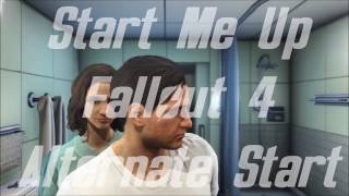 Start Me Up - Fallout 4 Alternate Start and Dialogue Overhaul