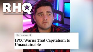 Capitalism Will Destroy The Planet And They'll Blame YOU