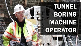 Job Talks - Tunnel Boring Machine Operator - Randy Gives a Detailed Description of his Job