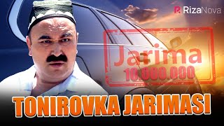 Qalpoq - Tonirovka jarimasi