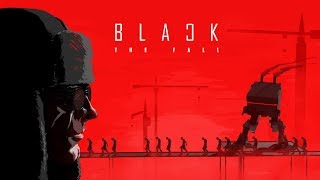 [Black - The Fall] Крайне мрачное будущее...