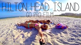 Hilton Head Island 2015 // GoPro Film