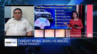 Pentingnya Pertimbangkan Hal Ini Sebelum Ambil Kredit Mobil Baru Vs Bekas