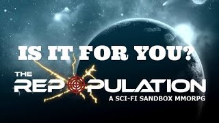[The Repopulation] Review - Is it for you?
