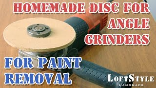 Самодельный зачистной диск для болгарки из ДВП / Homemade Disc for Angle Grinders