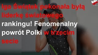 Iga Świątek pokonała legendarną tenisistkę!
