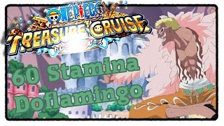 60 Stamina Doflamingo (Monster Chopper Team) - One Piece Treasure Cruise [Deutsch]