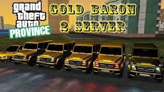 MTA PROVINCE RP GOLD BARON 2 SERVER