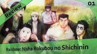 Rainbow: Nisha Rokubou no Shichinin - Anime Review (Deutsch|German)
