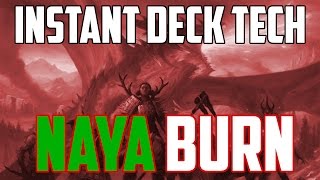 Instant Deck Tech: Naya Burn (Modern)