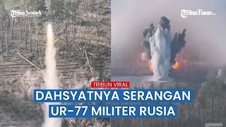 Pasukan Terjun Payung Rusia Pakai UR-77 Meteorit Teror Posisi Tentara Ukraina