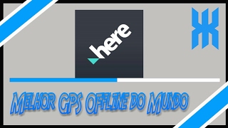 Melhor Gps Offline Para o Seu Celular