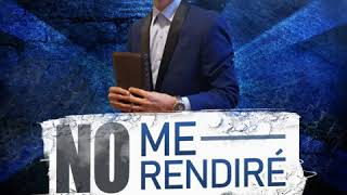 "No Me Rendiré" Pastor Carlos Steven Alvarez (Primer Sencillo)