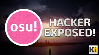 osu! hackers are fun to watch - Hacker Exposed!