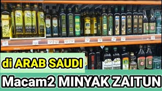MINYAK ZAITUN DI ARAB..olive oil in saudi arabia