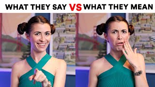 What Americans say VS what they really mean