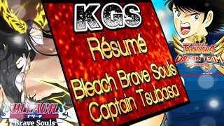 TOUTES LES NEWS SUR CAPTAIN TSUBASA ET BLEACH BRAVE SOULS