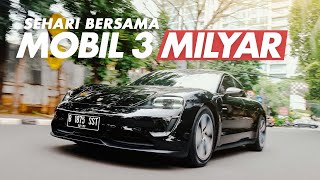 NYOBAIN PORSCHE TAYCAN 3 MILYAR BUAT DIPAKE HARIAN