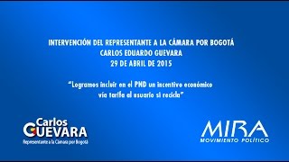 "Logramos incluir en el PND un incentivo económico vía tarifa al usuario si recicla": Representante