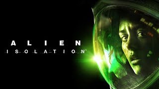 Alien Isolation Gameplay Walkthrough PC Part 1
