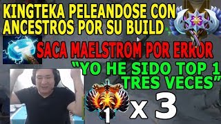 KINGTEKA ARMA POR ERROR MAELSTROM Y DISCUTE CON ANCESTROS POR SU BUILD