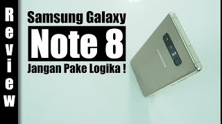 Review : Samsung Galaxy Note 8 Indonesia