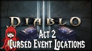[D3] - Act 2 Cursed Chest/Shrine Locations (Cursebreaker of Caldeum)